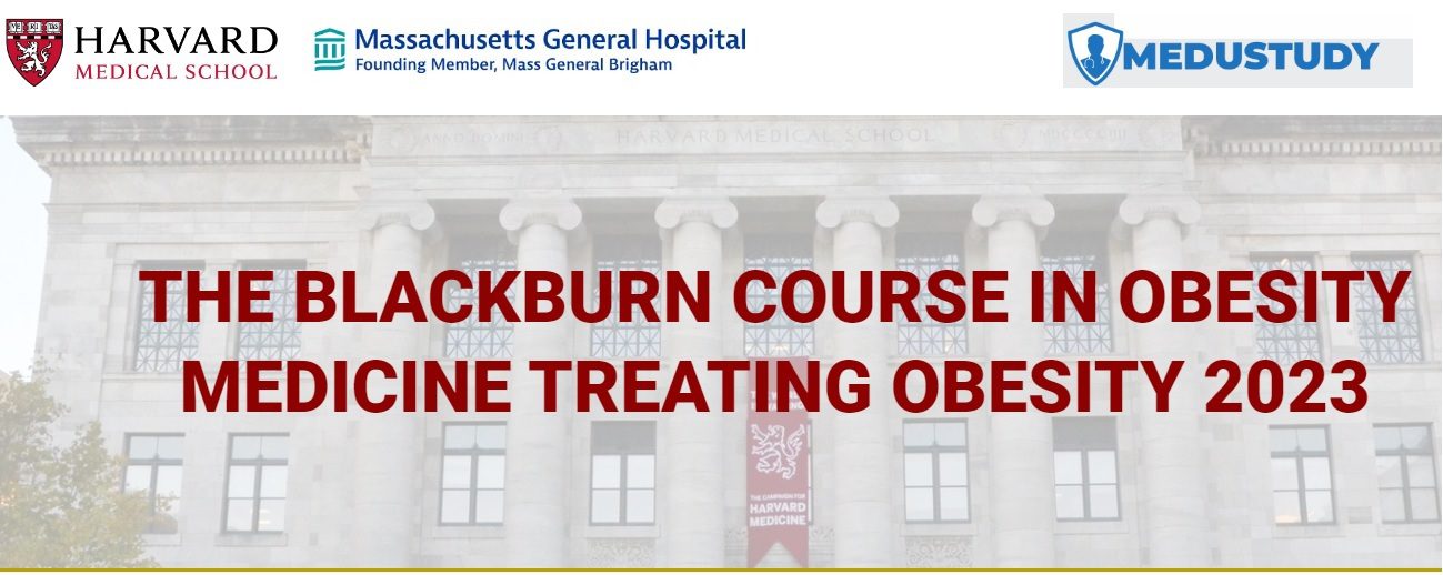 Harvard The Blackburn Course in Obesity Medicine Treating Obesity 2023